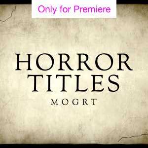 Horror Titles Motion Graphics Template for Premiere Pro