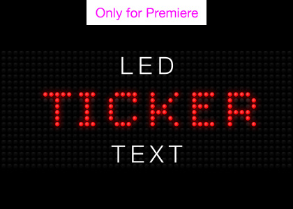 LED Ticker Display Motion Graphics Template for Premiere Pro