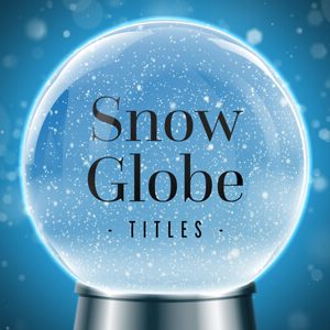 Winter Snow Globe Journey Titles Premier Pro MOGRT Feature