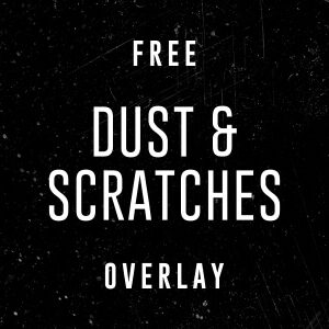 Free Dust and Scratches Overlay