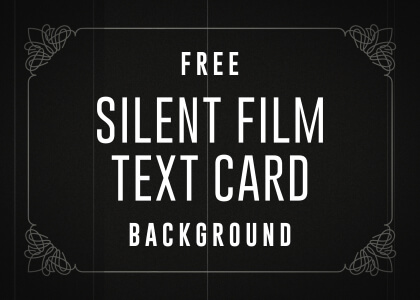 Free Silent Film Text Card Background