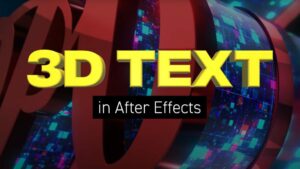Creating 3D Text in After Effects - Enchanted Media
