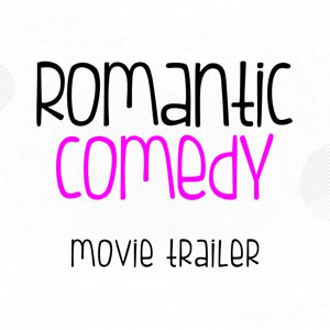 Romcom Trailer After Effects Template