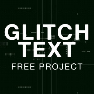 Glitch effect text free After Effects titles template