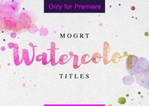 Watercolor Titles Motion Graphics Template for Premiere Pro