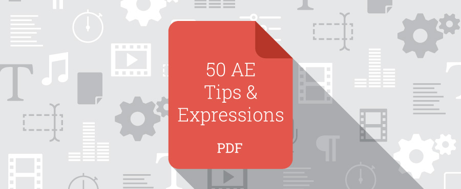 50 After Effects Tips and Expressions