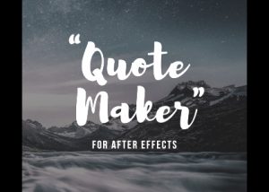 Animated Quote Maker – After Effects Template - Enchanted Media