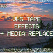 VHS Tape Effect with Media Replace