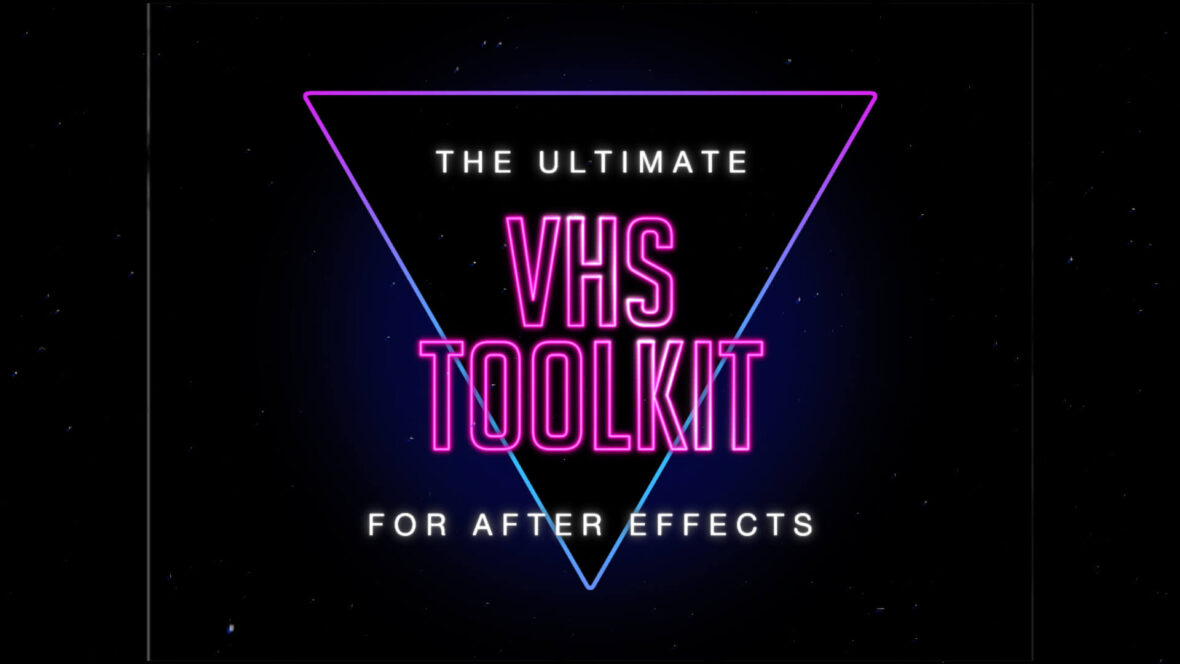 VHS Toolkit After Effects Promo