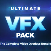 Ultimate VFX Pack: The Complete Video Overlays Bundle